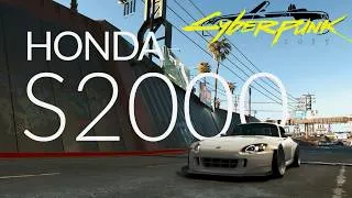 Thumbnail: 🟢[4K60] Cyberpunk 2077 | Honda S2000 | Mod Showcase
