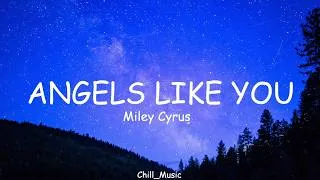 Thumbnail: Miley Cyrus - Angels Like You (Lyrics) (Loop Video)
