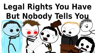 Thumbnail: Legal Rights You Have But Nobody Tells You