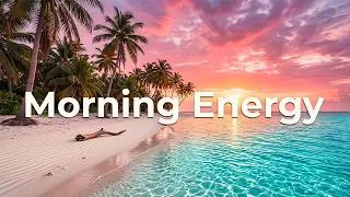 Thumbnail: Positive Energy 2026 ☀️ Uplifting Chillout & Tropical Deep House Music for a Happy Mood