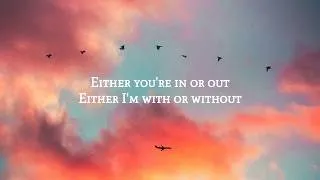 Thumbnail: Plested - Either You Love Me Or You Don't (Lyrics)