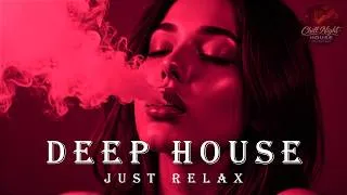 Thumbnail: Smoke Mood - Just Relax | Chill House & Deep House Mix 🎧 Deep Feelings & Night Vibes