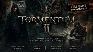 Thumbnail: Tormentum II (PC, 2026) | Full Game | Dark Surreal Psychological Horror Point-and-Click Adventure 🖤🌀