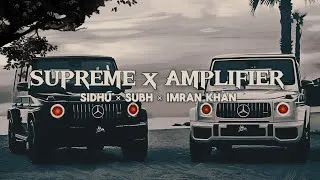 Thumbnail: Supreme × Amplifier | #slowedandreverb  ‎⁨@CHILLRECORDS45⁩ 