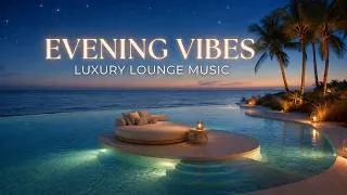 Thumbnail: Luxury Evening Relaxation | Melodic Deep House & Summer Sunset Chillout Music 2026