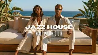 Thumbnail: Happy Hour - Jazz House Summer 2026 | Luxury Music & Rooftop Lounge