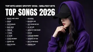 Thumbnail: Top Songs 2026 - Justin Bieber, Dua Lipa, Ed Sheeran, Michael Jackson, Lukas Graham, Green Day