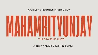 Thumbnail: Mahamrityunjay - Short Film Hindi | Sachin Gupta | Vidya Malavade