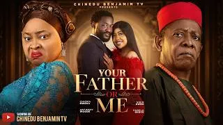 Thumbnail: YOUR FATHER OR ME | Nigerian Family Drama | NKEM OWOH, PAMELA OKOYE | 2026 Latest Full Movies