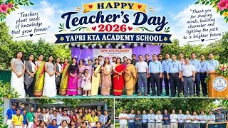 Thumbnail: TEACHER'S DAY CELEBRATION 2026 || YAPRI KTA ACADEMY SCHOOL