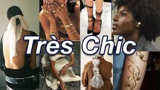 Thumbnail: Things I Find Incredibly Chic (with inspo)