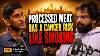 Thumbnail: Are We Accidentally Increasing Our Cancer Risk Every Day? | Dr Arrjun Sankaran | TUP 20