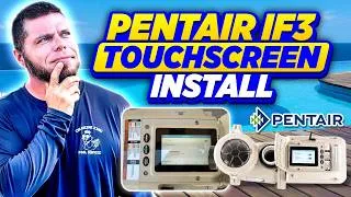 Thumbnail: Install A Pentair IF3 Touchscreen in Minutes | Plug-and-Play Upgrade! #pentair