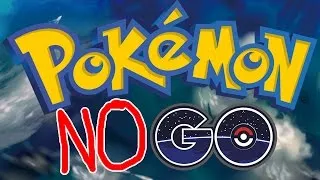 Thumbnail: POKEMON NO GO