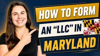 Thumbnail: Maryland LLC | How to Set Up an LLC In Maryland for First-Time Business Owners