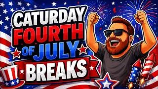 Thumbnail: **SECOND HALF OF STREAM** 07/04/2026 ~ LIVE BREAKS! It's CATURDAY NIGHT! 🙀