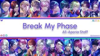 Thumbnail: All-Aporia Staff「BREAK MY PHASE」[Break My Case Color Coded Lyrics KAN/ROM/ENG]