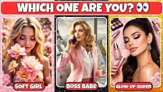 Thumbnail: Which Girl Are You? Soft, Boss Girl OR Glow Up Queen 🥰😎😍 3 Choices Games Reveal Your Vibe ✨