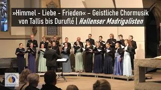 Thumbnail: »Himmel - Liebe - Frieden« – Geistliche Chormusik von Tallis bis Duruflé | Hallenser Madrigalisten