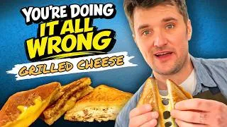 Thumbnail: You're Doing It All Wrong - How To Make Next-Level Grilled Cheese