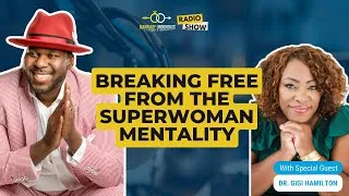Thumbnail: EP. 58. Empowering Women to Prioritize Themselves with Dr. Gigi Hamilton, Ph.D, LCMHCS
