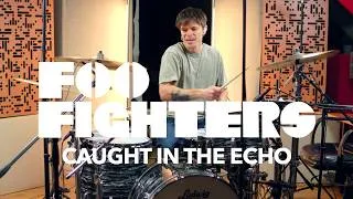 Thumbnail: Foo Fighters - Caught In The Echo | Drum Cover
