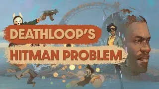 Thumbnail: The One Change That Would Make Deathloop Great