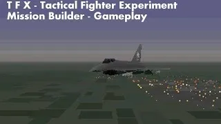 Thumbnail: [PC DOS] TFX - Tactical Fighter Experiment - Mission Builder - EF 2000 - Gameplay