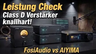 Thumbnail: 300 Watt? Die knallharte Wahrheit! Class-D-Verstärker im Leistungstest Fosi V3 Mono, Aiyima A20/A80