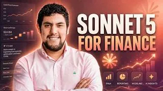 Thumbnail: I Tested Claude Sonnet 5 on Real Finance and FP&A Use Cases