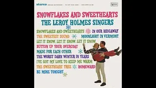 Thumbnail: "Snowflakes and Sweethearts" Leroy Holmes Singers 1966