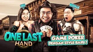 Thumbnail: POKER TAPI DENGAN STYLE BARU! - One Last Hand Indonesia