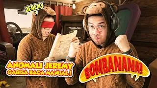 Thumbnail: ANOMALI JEREMY GAK BISA BACA MANUAL! - BOMBANANA!  Indonesia