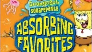 Thumbnail: Opening To SpongeBob SquarePants: Absorbing Favorites (2005 VHS)