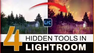 Thumbnail: FOUR Hidden Lightroom Tools (and where to find them)