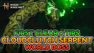 Thumbnail: How to Find the Cloudclutch Serpent Boss in Where Winds Meet | First Clear + Tips