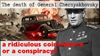 Thumbnail: Secret Archive 1945: Who Betrayed the Genius Chernyakhovsky?