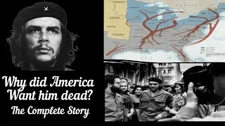 Thumbnail: Why Did America Want Che Guevara Dead? | The Complete Story