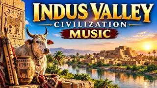 Thumbnail: INDUS VALLEY CIVILIZATION MUSIC | Ancient Mysteries of Harappa – Mystical Flutes & Drums