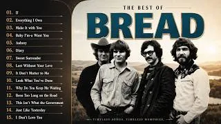 Thumbnail: Bread Greatest Hits Full Album 🌙 Timeless Soft Rock Classics