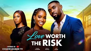 Thumbnail: LOVE WORTH THE RISK -  DIANA LUVANDA,RAY ADEKA , Latest Nigerian Movies 2026 Full Movie