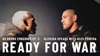 Thumbnail: Charles Oliveira is Ready For War at UFC Rio | Do Bronx Embedded Rio Ep. 3