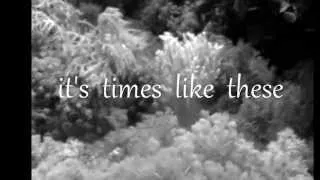 Thumbnail: Foo Fighters - Times Like These (acoustic) - with lyrics)