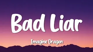 Thumbnail: Imagine Dragons - Bad Liar (Lyrics)