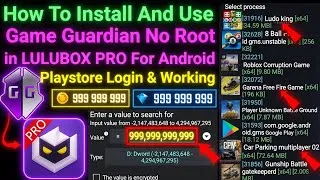 Thumbnail: How To Install And Use Game Guardian in LULUBOX PRO no Root For Android | 2026