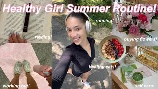 Thumbnail: Healthy Girl Summer Routine! 🧘🏻‍♀️✨early mornings, workouts, running, self care, and healthy habits!