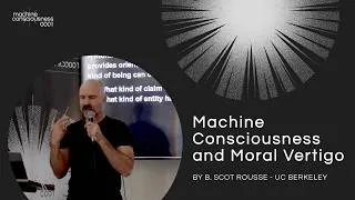 Thumbnail: Machine Consciousness and Moral Vertigo - B. Scot Rousse