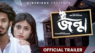 Thumbnail: Jonmo (জন্ম) - Official Trailer | Nirjon Nahuel | Nazia | Bangla Natok 2022 | CINEBIRDS