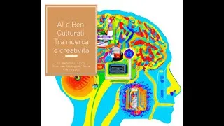 Thumbnail: Introduzione al Workshop "AI e beni culturali. Tra ricerca e creatività