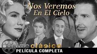 Thumbnail: Te Espero en el Cielo | Película Clásica Mexicana | Cine Clásico